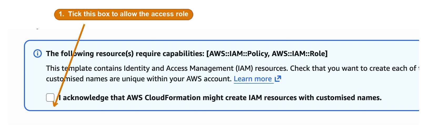 AWS CloudFormation acknowledgment box, with an arrow pointing to the checkbox that permits creating the IAM access role